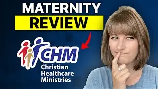 Christian Healthcare Ministries Maternity Program Review