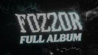Owl Vision - FOZZOR [Full Album]