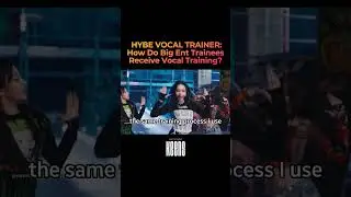 HYBE Vocal Trainer's Tips for Trainees