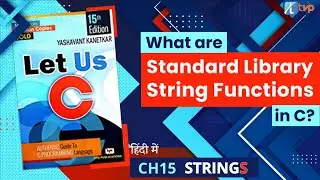 Let Us C Solutions | C Programming | What are the standard library string functions in C Language ?
