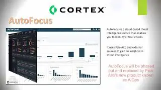 What is Palo Alto AutoFocus and its replacement AIOps