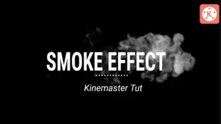 Smoke Effect Intro In Kinemaster | Kinemaster Intro Tutorial | Kinemaster Tutorial
