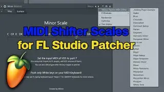 How to Use FL Studio's Patcher to Play with MIDI keyboard and Always be in the Key (+23 Presets)