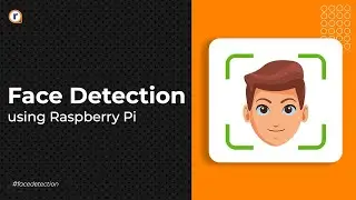 Face Recognition Using Raspberry Pi! | Real Time Face Recognition!