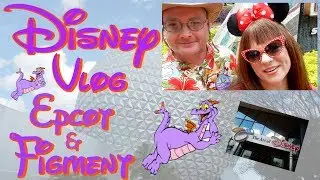 EPCOT | DISVLOGGING DISNEY | ART OF DISNEY | FEB MARCH 2017