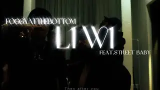 Foggyatthebottom(안개) - L1W1(feat.Street Baby) Official MV
