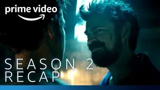 The Boys Season 2 Recap | Prime Video