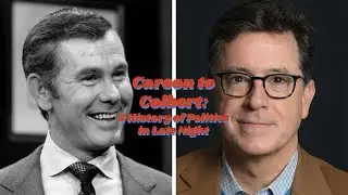 Carson to Colbert: A History of Politics in Late Night