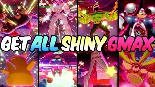 Get ALL Shiny Gmax Pokemon NOW in Pokemon Sword and Shield