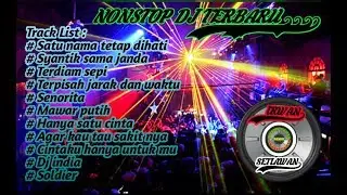 DJ SATU NAMA TETAP DIHATI VS TERDIAM SEPI FULL BASS 2019