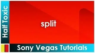 Sony Vegas: How to split/break a video clip.