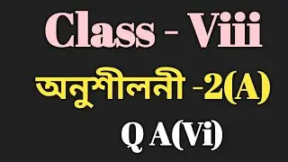 Class 8 Maths Ex-2(A) Q A(vi) Solution in Assamese/Sankardev Sishu Niketan/Babu's Clicks