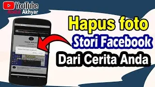 Cara Menghapus Foto Di Story Facebook