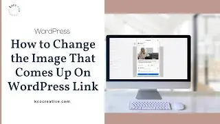How to Change The Image On Your WordPress Link 2024
