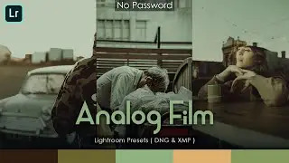 Lightroom tutorial | Analog film preset | Free presets