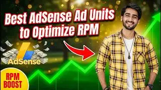 Best AdSense Ad Units to Optimize RPM 2026