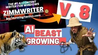 ZimmWriter V. 8! The UNSTOPPABLE AI Writing Tool...