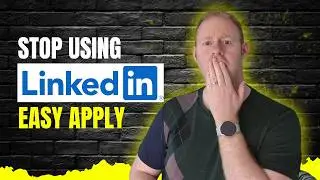 Stop using LinkedIn Easy Apply - Here’s Why and What To Do Instead
