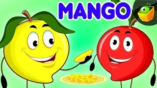 Mango Song | Fruit Song | Yellow Red Green Orange