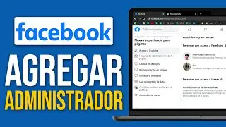 Cómo AGREGAR un ADMINISTRADOR a mi PÁGINA de FACEBOOK (2026)