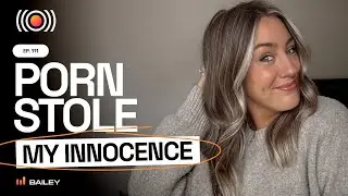 How Porn Stole My Innocence and Why Parents Need to Hear This