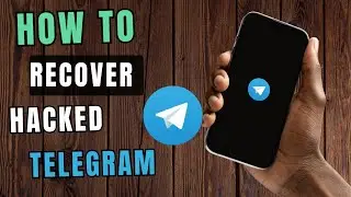 How to Easily Recover Telegram Hacked Account 2025 New way!!