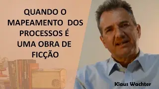 O Mapeamento dos Processos | Quando o mapeamento é uma obra de ficção