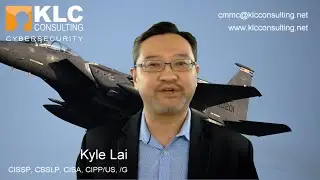 KLC CMMC vCISO Guides DoD Prime and Subcontractors to NIST 800-171 and CMMC Compliance - Episode#023
