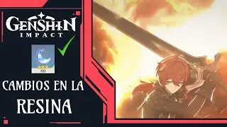 🌙¡Se vendrán cambios en la resina!🌙 - Genshin Impact