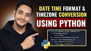 Datetime Format & Timezone Conversion | Python Interview Question For Data Analyst | Tuning Data 