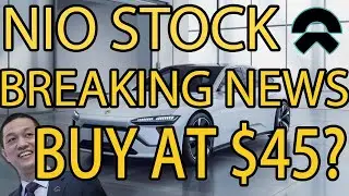 MASSIVE NIO News - Should You Buy $45 Or Sell? - NIO Stock Update & Price Target Upgrade Prediction