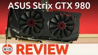 ASUS Strix GeForce GTX 980 Review - Gaming Till Disconnected