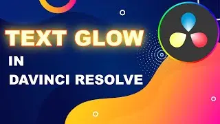 Creating Neon Glow Effects in Davinci Resolve Fusion pt1