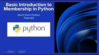 Python in & not in Operators Tutorial | Membership Checks & List Comprehension for Beginners