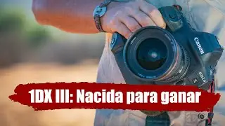 Canon EOS 1D X Mark III, nacida para ganar