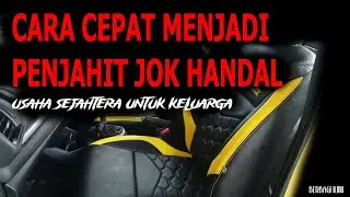 Tutorial dasar menjahit jok mobil profisional