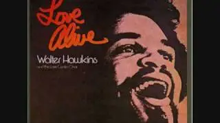 I Won't Be Satisfied - Walter Hawkins