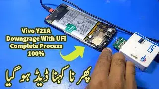 Vivo Y21A Downgrade With UFi Box Complete Process