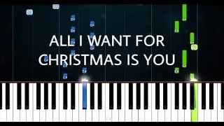 All I Want For Christmas Is You  -  PIANO TUTORIAL