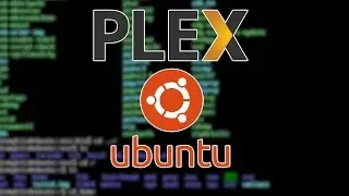 Plex Media Server Install: Ubuntu Server 15.10