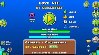 (Secret Way) Geometry Dash - Love VIP (Insane 8*) by CesleXx123