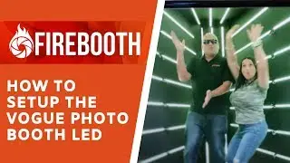 How to Setup the Vogue Photo Booth LED