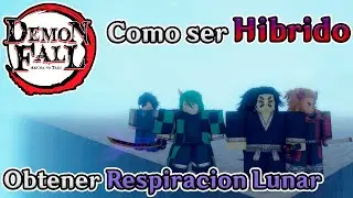 Roblox Demon Fall Como ser Hibrido y conseguir la Respiración Lunar