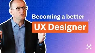 How to become a better UX Designer in 2023!