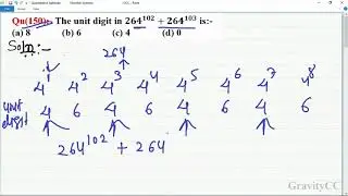 Q150 | The unit digit in 264^102 + 264^103 is | Find the unit digit | Number Systems |