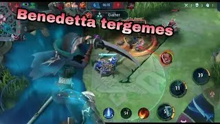 Gameplay Benedetta tergemes di Mobile legend