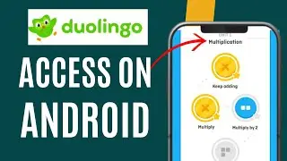 How To Access Duolingo Math On Android | How to get Duolingo Math on Android |