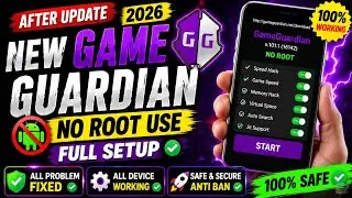 GAME GUARDIAN AFTER UPDATE 2026 🔥 | NO ROOT SETUP 😱 | ALL PROBLEM FIXED ✅ | ALL DEVICE WORKING