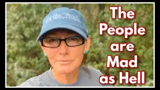 💥 The People are Mad as HELL!