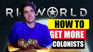 RimWorld if you do this you will have more colonists